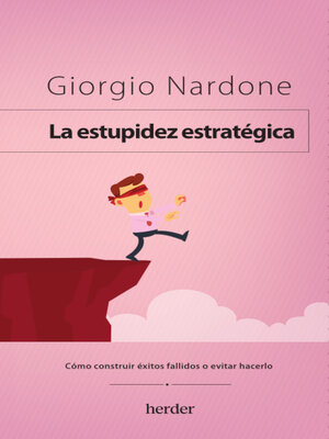 cover image of La estupidez estratégica